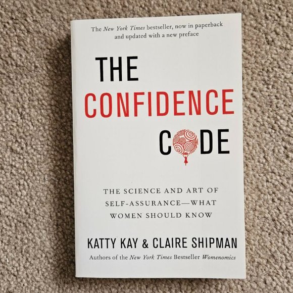 4/$20 The Confidence Code by Katty Kay & Claire Shipman -‎ Paperback - Picture 1 of 6